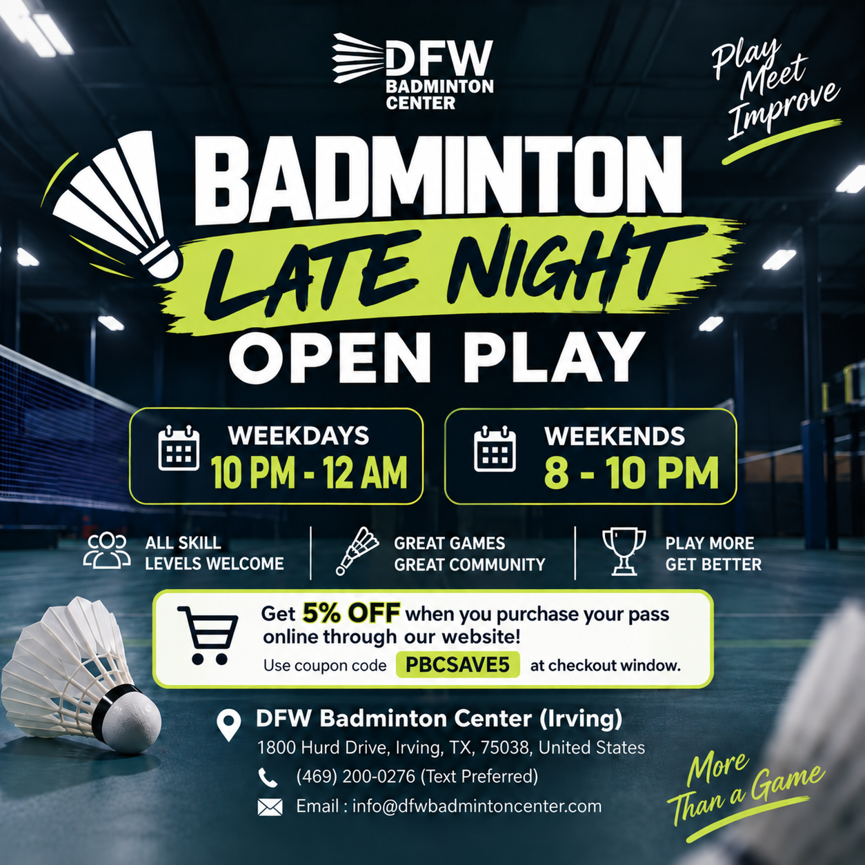 *DFW - WEEKDAYS OPEN PLAY*